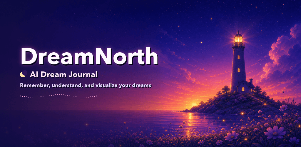 DreamNorth AI Dream Journal feature graphic with a lighthouse over a starlit sea.